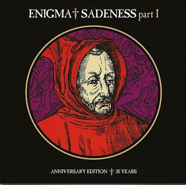 Sadeness (Part I) - Anniversary Edition â€  30 Years